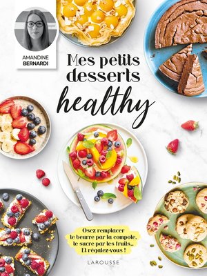 cover image of Mes petits desserts healthy